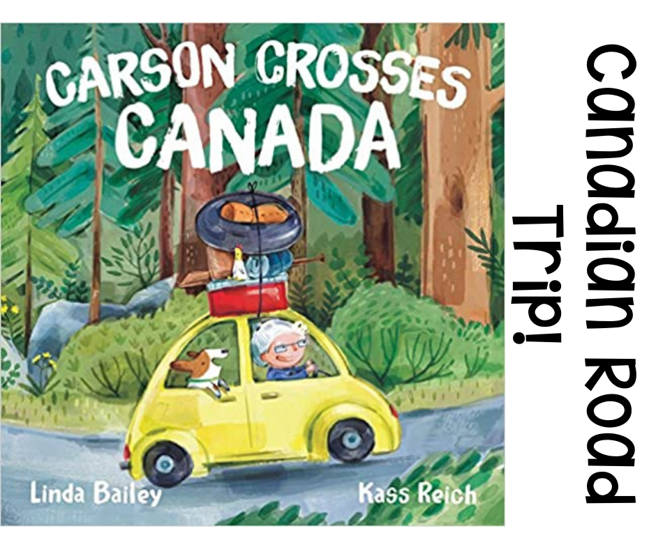 5 MUST HAVE Picture Books for Teaching Canadian Geography Chocolate