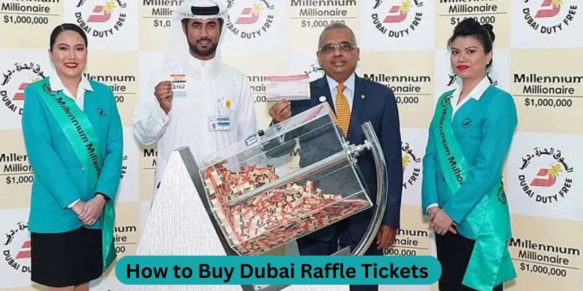 How to Buy Dubai Raffle Tickets Chooser Ae