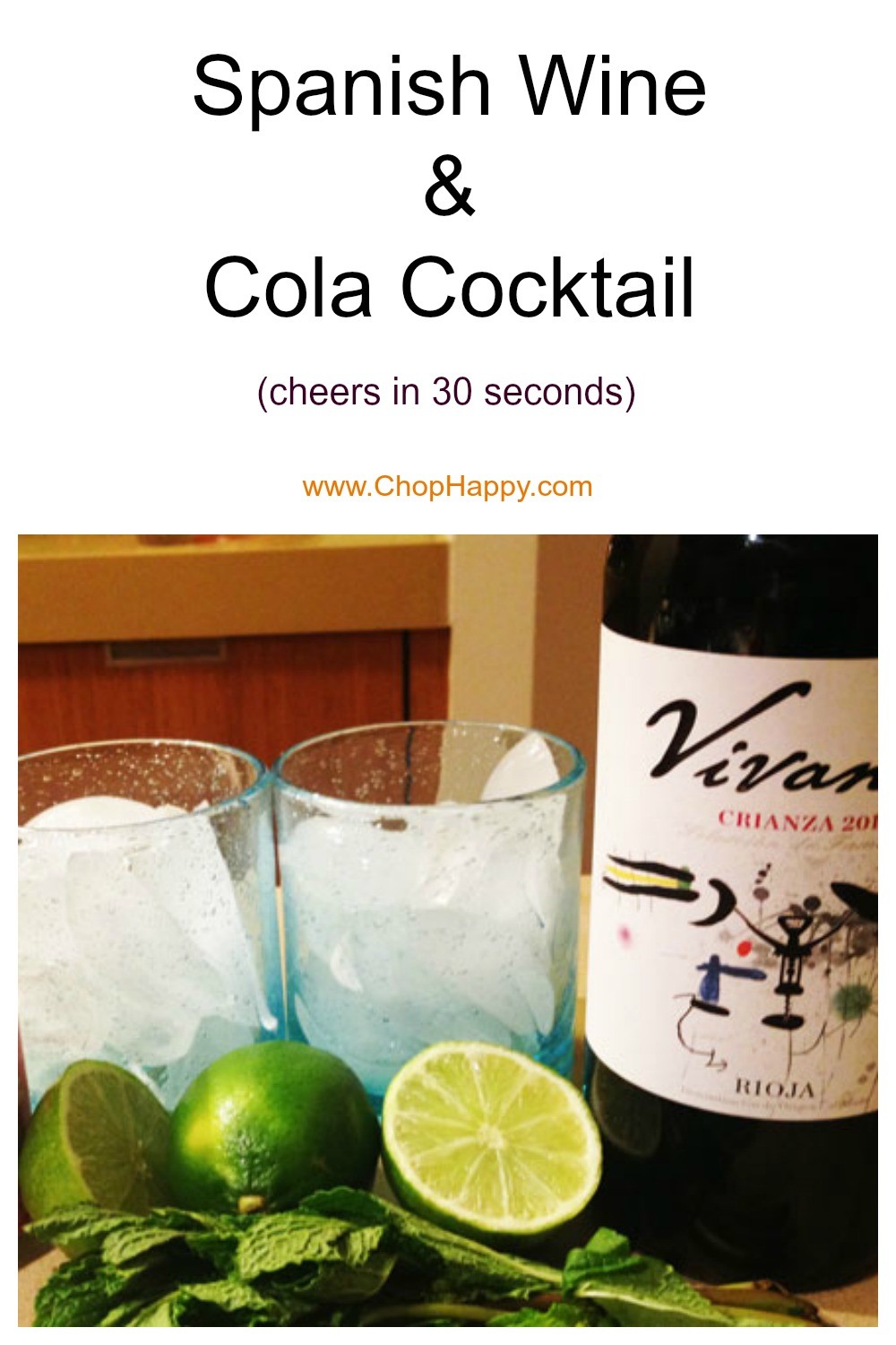 Spanish Wine and Cola Cocktail Chop Happy