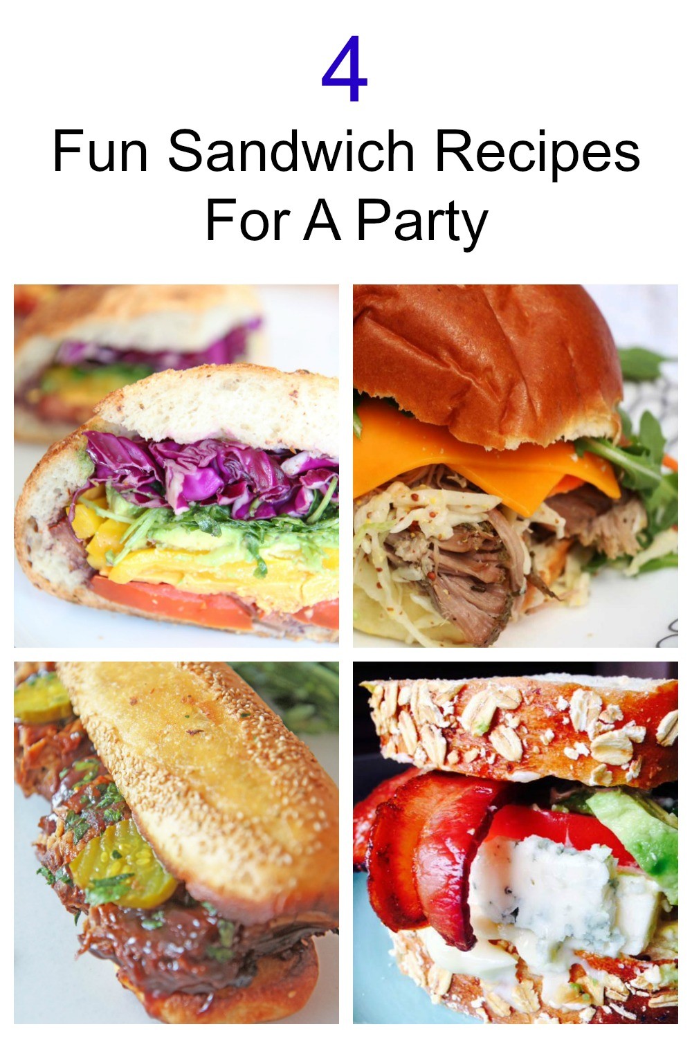 4 Fun Sandwich Recipes For A Party Chop Happy