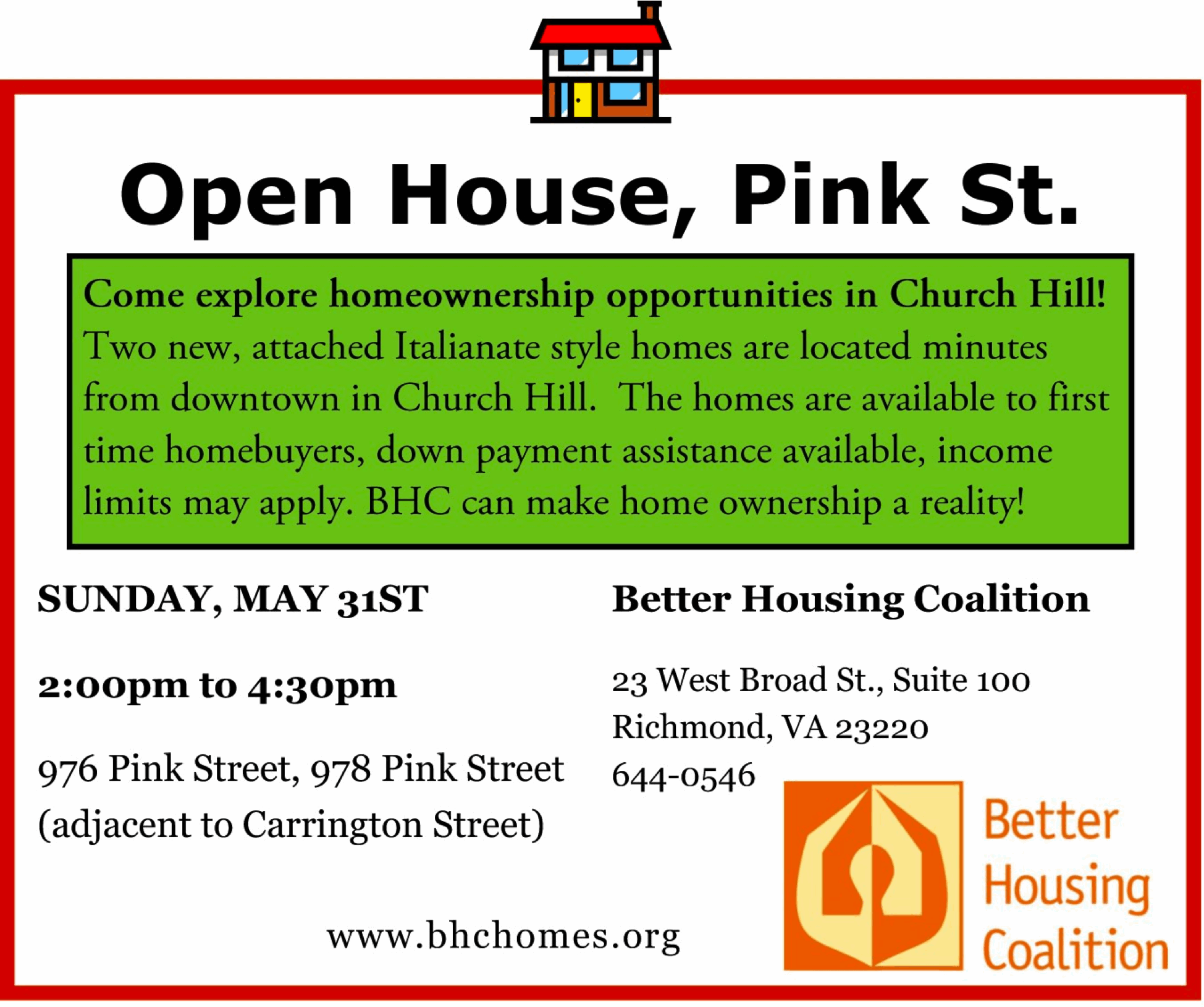 Open houses on Pink Street CHPN