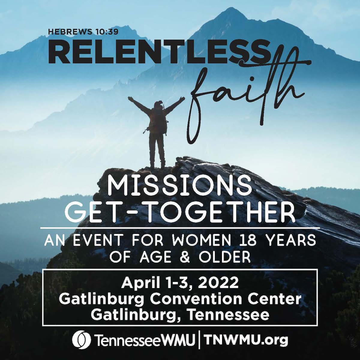 Relentless Faith: Missions Get-Together