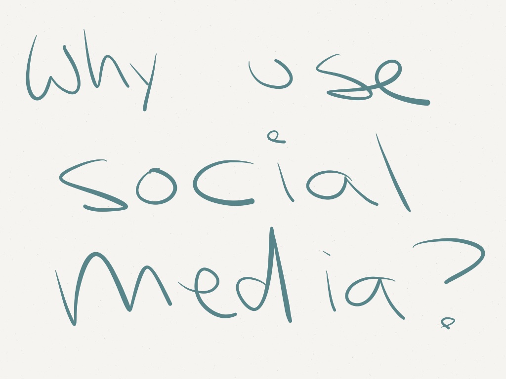 why use social media