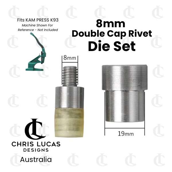 8mm Double Cap Rivet Die Set Chris Lucas Designs Bag Making