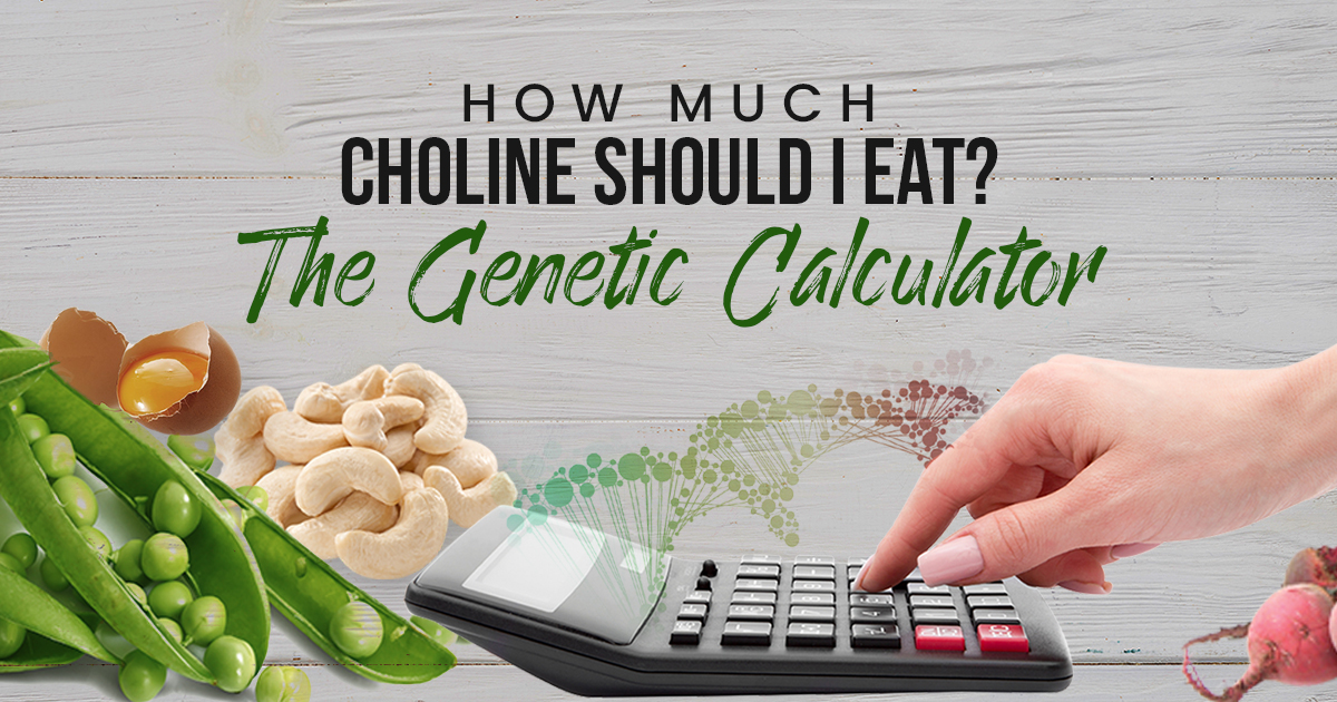 How Much Choline Should I Eat? The Calculator