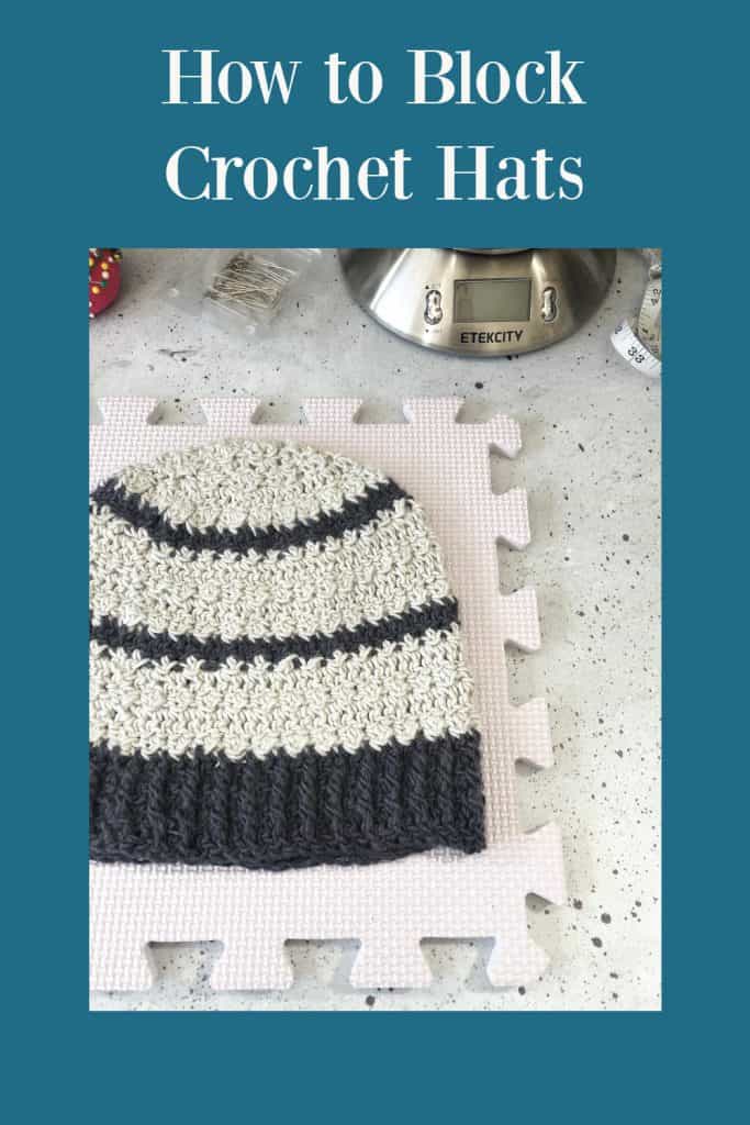 How to Block your Crochet Hats a Tutorial ChristaCoDesign
