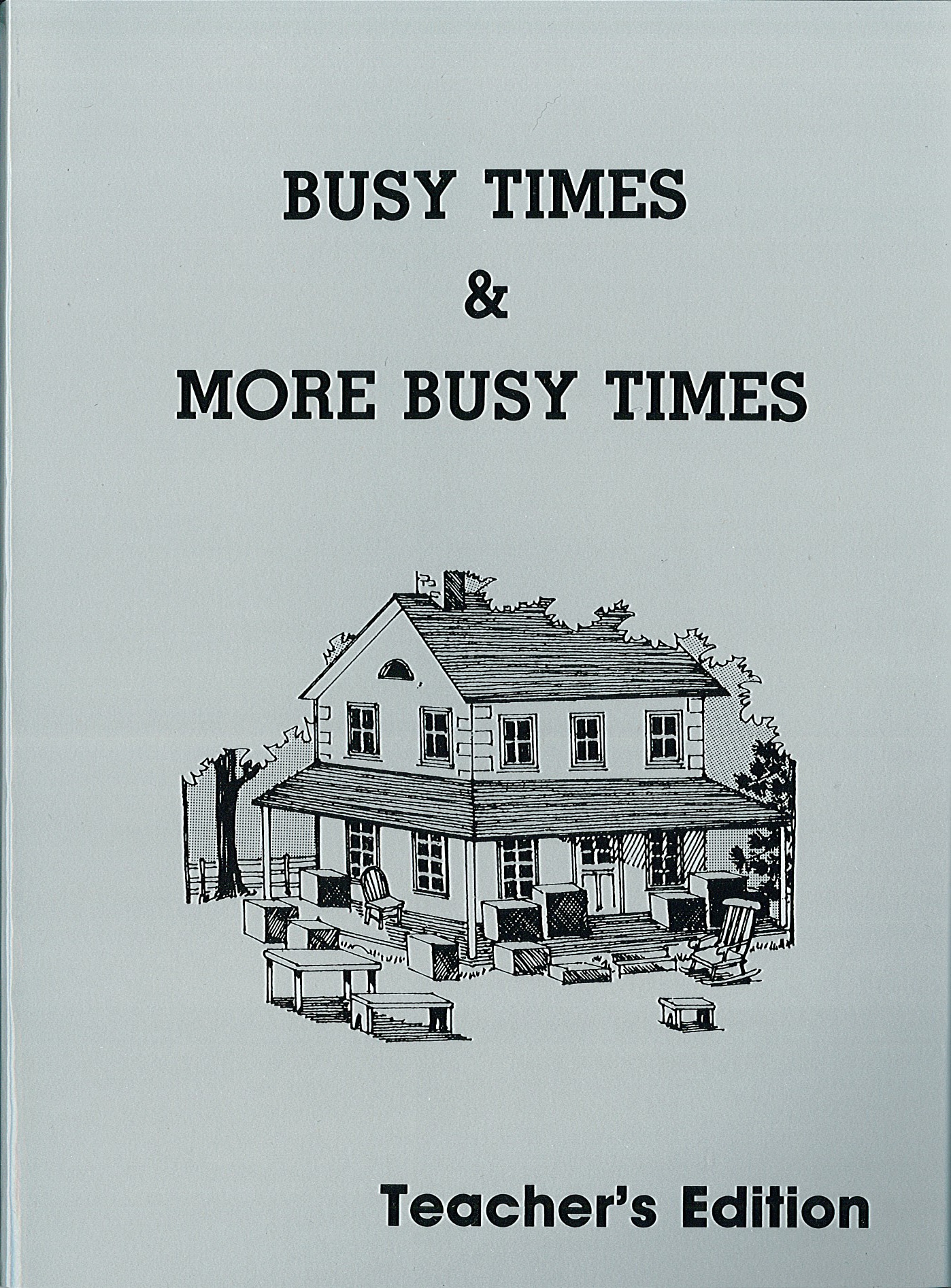 Busy Times And More Busy Times Workbooks Teacher's Manual Pathway