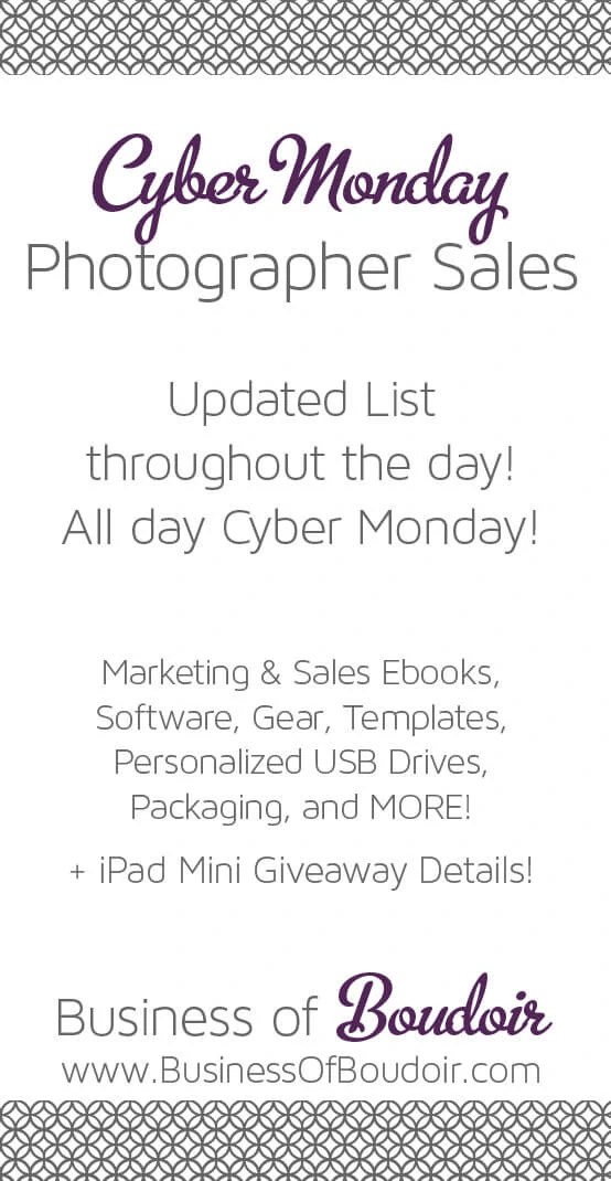 2012 Cyber Monday Deals for Photographers! Personal Brand Photography