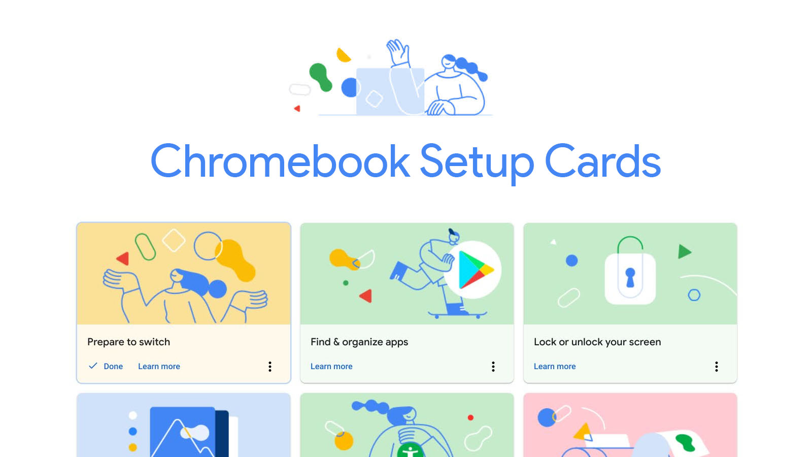 Firsttime setup checklist cards begin appearing in the Chromebook