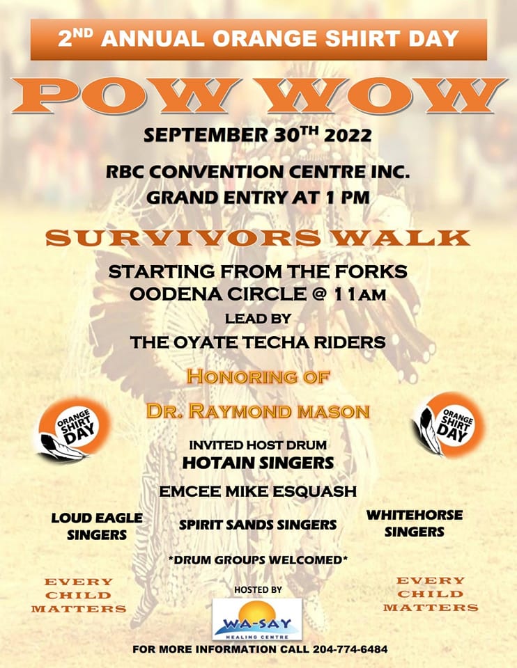 WaSay Healing Centre 2nd Annual Orange Shirt Day Pow Wow Centre for