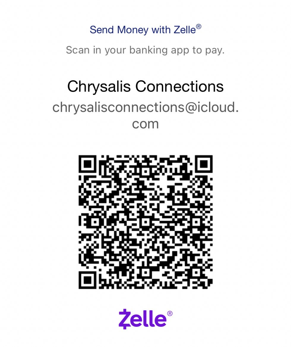 Zelle Payment Portal Chrysalis Connections, LLC Chrysalis
