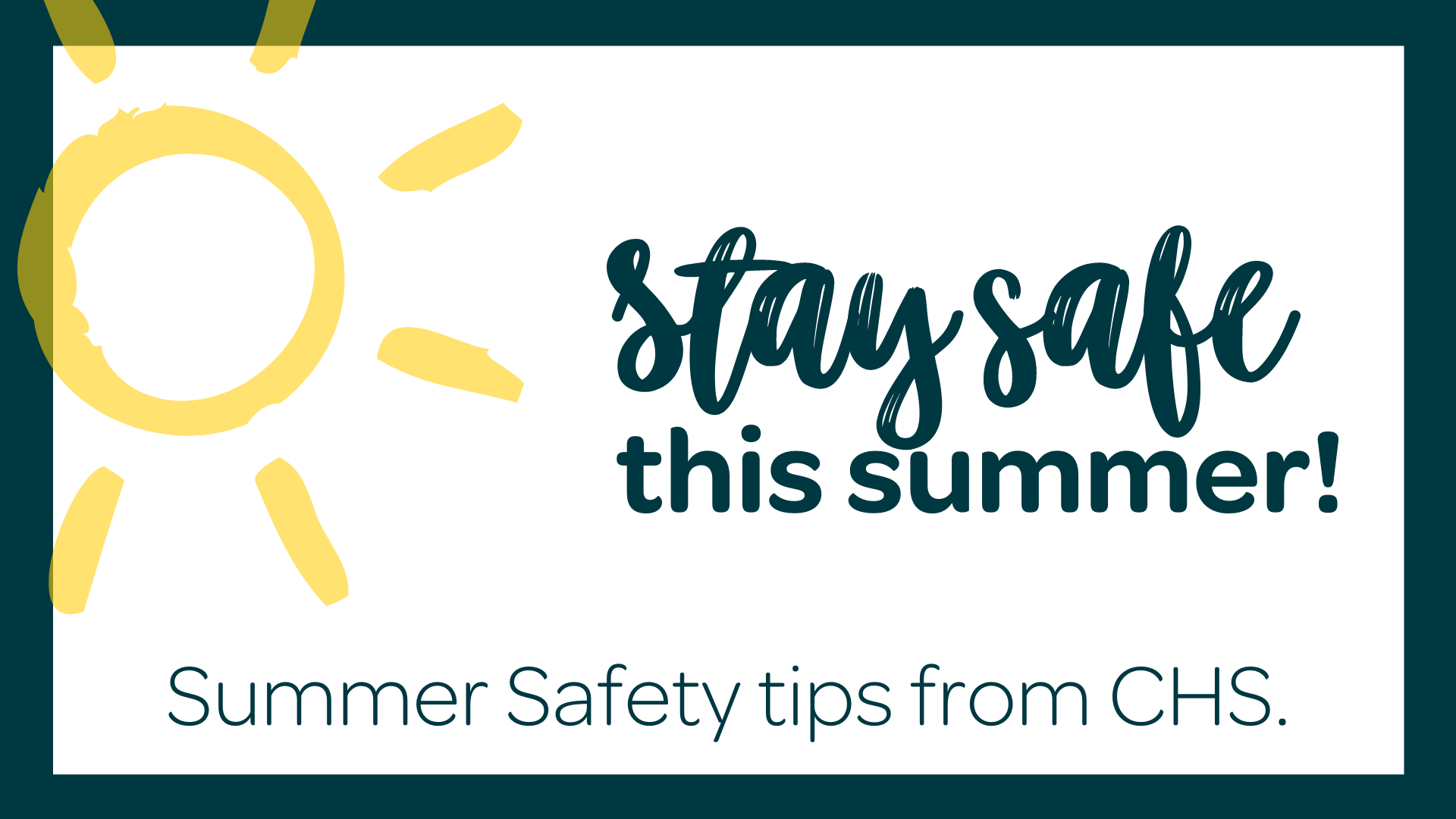Five Summer Safety Tips from Your CHS Family Children's Home Society