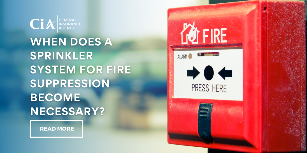When Does a Sprinkler System for Fire Suppression Necessary