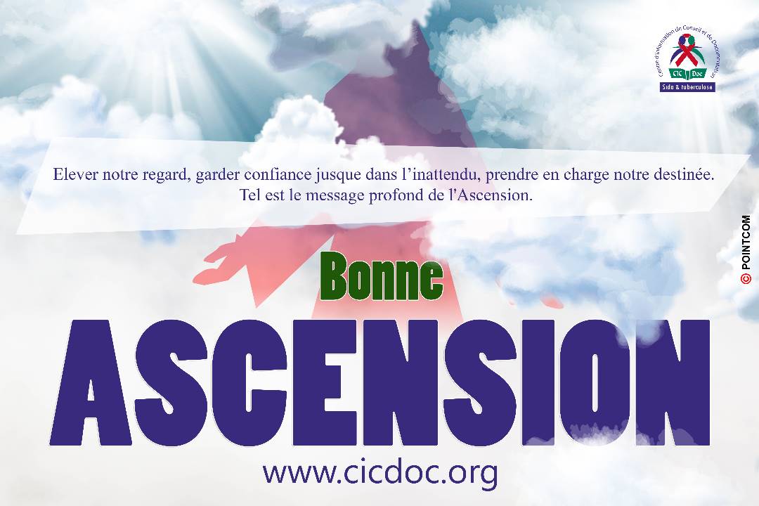 Bonne fête de l’Ascension CICDOC