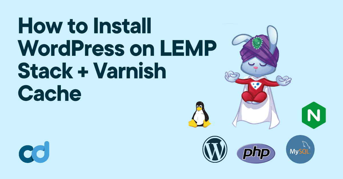 How to Install Varnish Cache on WordPress Guide)