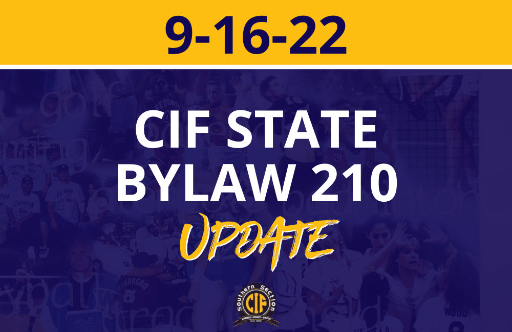 CIF State Bylaw 210 Physical Assault CIF Southern Section
