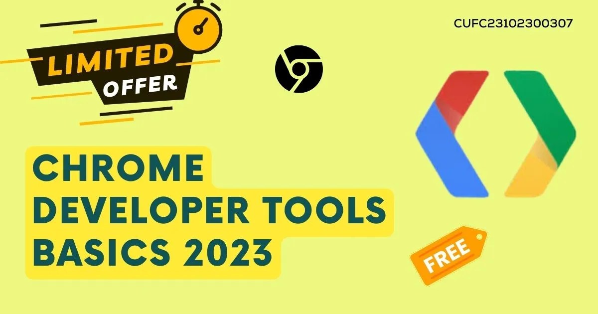 Chrome Developer Tools Basics 2023 CIGMA Foundation