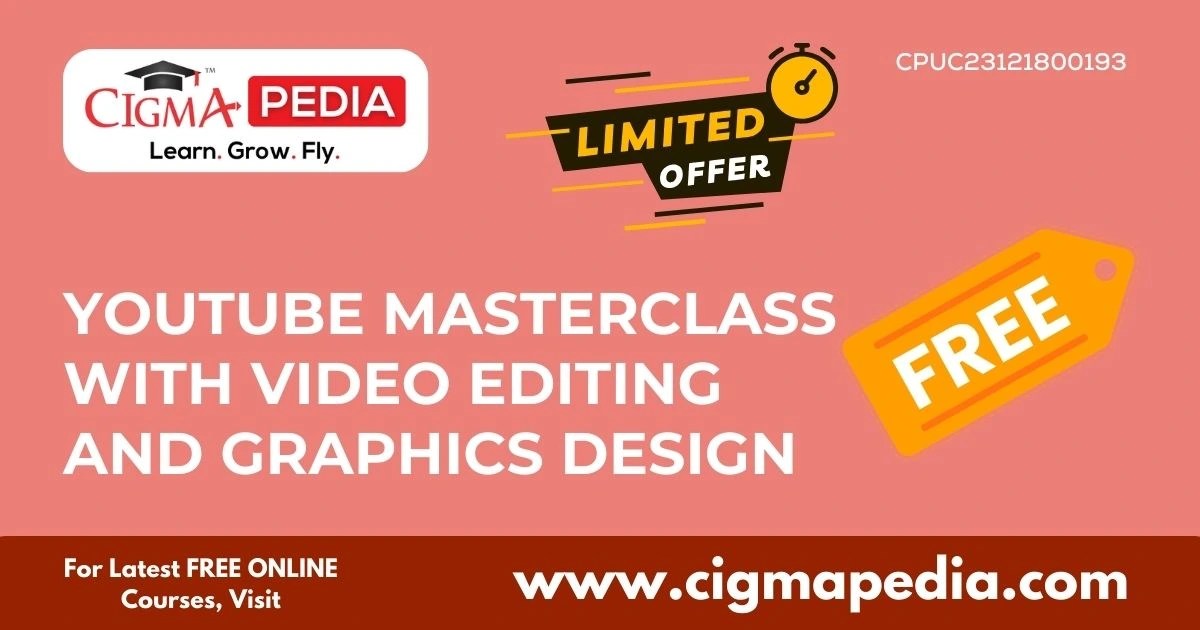 Youtube Masterclass With Video Editing and Graphics Design (Free Udemy