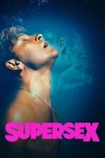 Nonton Supersex (2024) Subtitle Indonesia