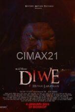 Nonton Diwe: Hutan Larangan (2024) Subtitle Indonesia