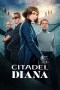 Citadel: Diana (2024) Citadel: Diana (2024)