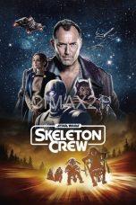 Nonton Star Wars: Skeleton Crew (2024) Subtitle Indonesia