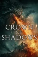 Nonton Crown of Shadows (2025) Subtitle Indonesia