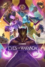 Nonton Eyes of Wakanda (2025) Subtitle Indonesia