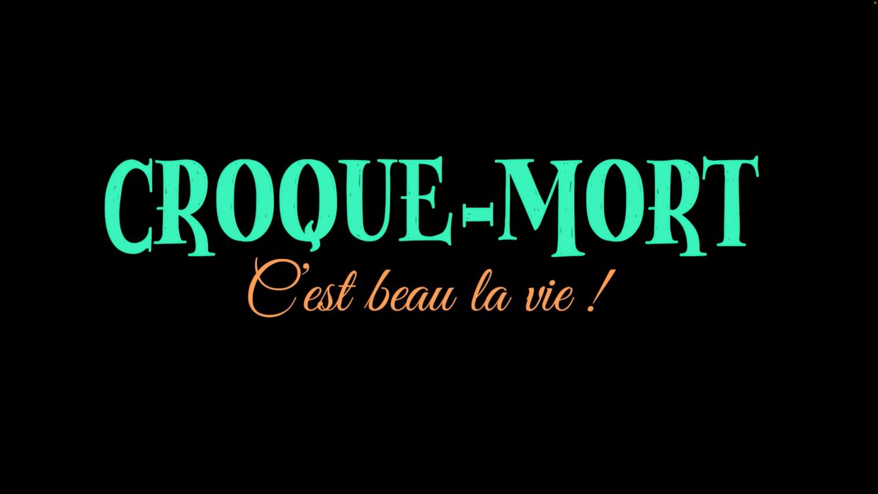 « Croquemort. C’est beau la vie! » sur onf.ca en octobre TVA CIMT CHAU