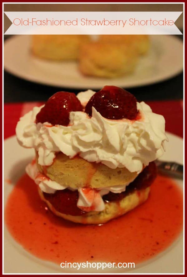 OldFashioned Strawberry Shortcake Recipe