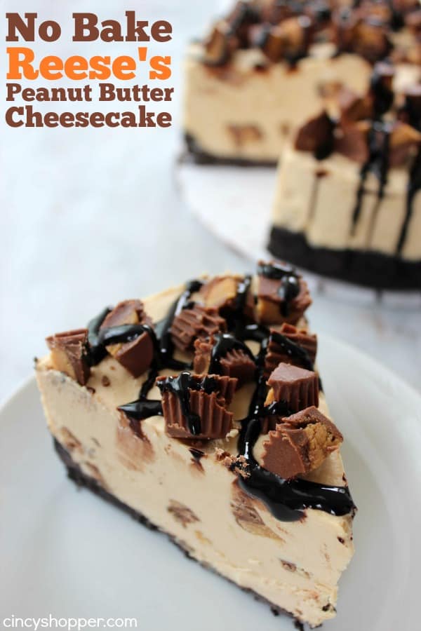 No Bake Reese's Peanut Butter Cheesecake