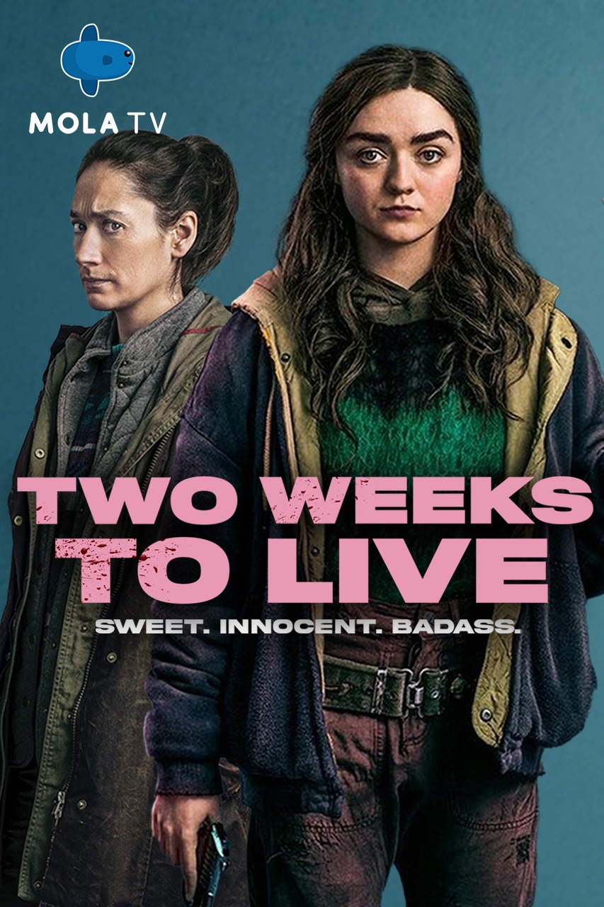 Serial Terbaru Maisie Williams "Two Weeks To Live" Tayang Eksklusif Di Mola Tv - Cinemags