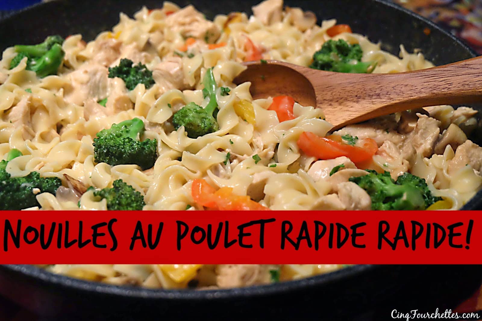 Mes 5 trucs pour un souper rapide + Nouilles au poulet EXPRESS! Cinq