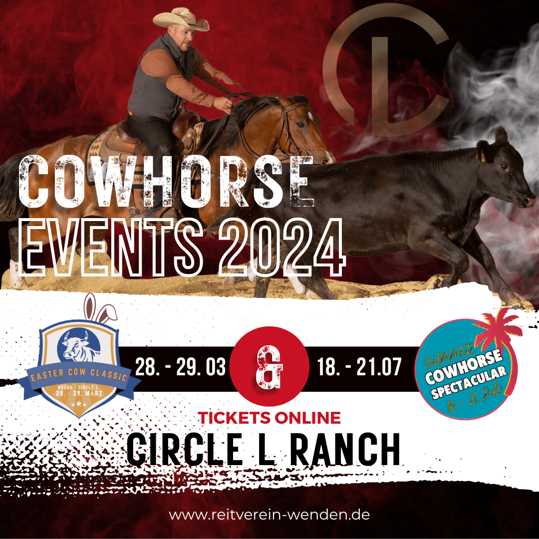 Unsere diesjährigen Working Cowhorse Events 💥💯 Circle L Ranch