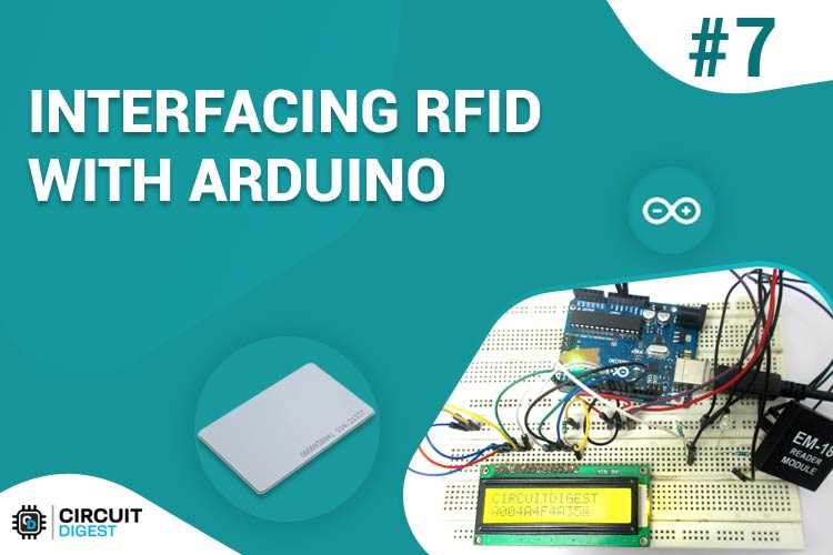 How to Interface RFID with Arduino Uno Circuit Diagram and Code