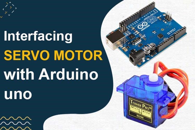 How to Interface a Servo Motor with Arduino