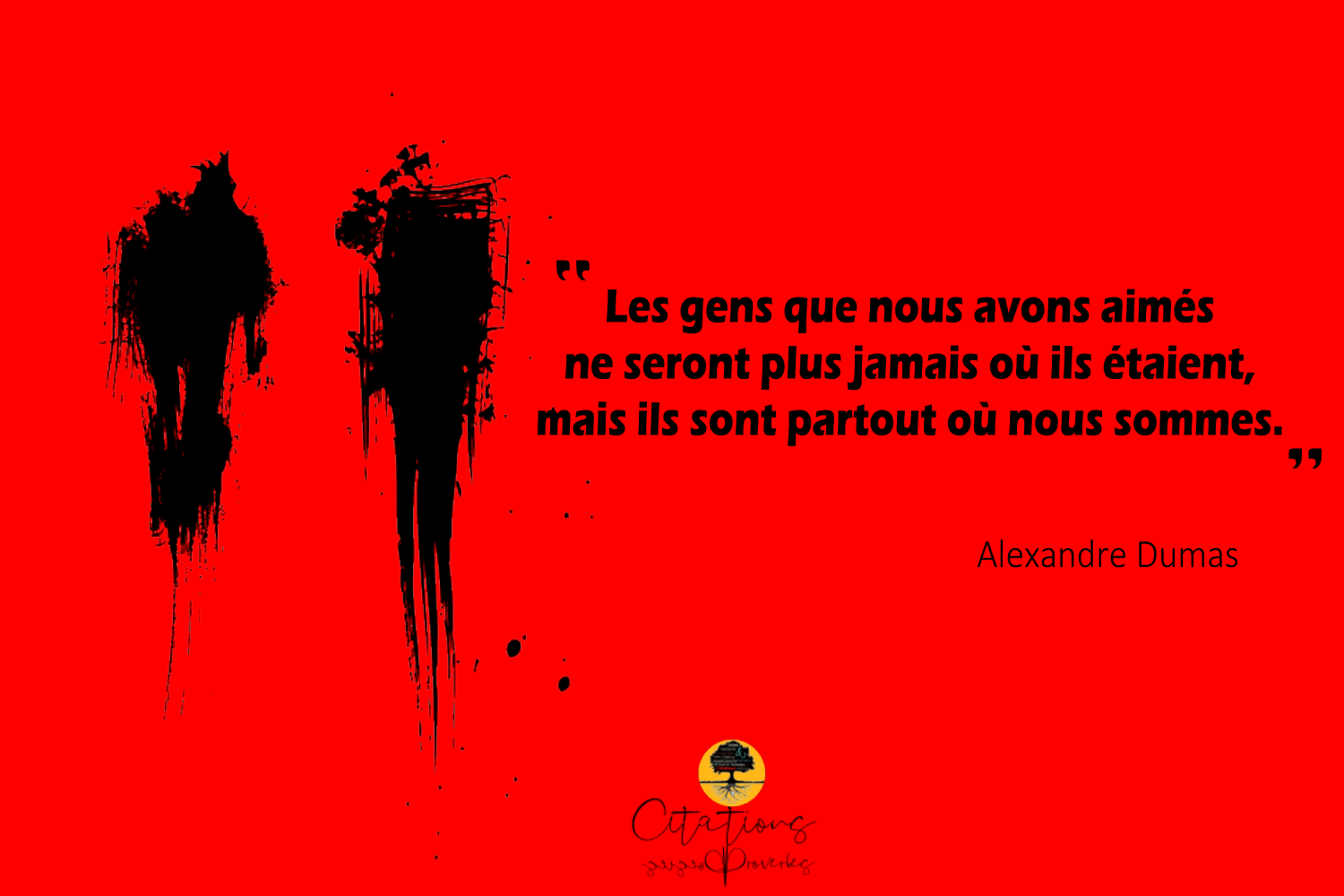 Les gens que nous avons aimés.... Citations Proverbes et Poésies