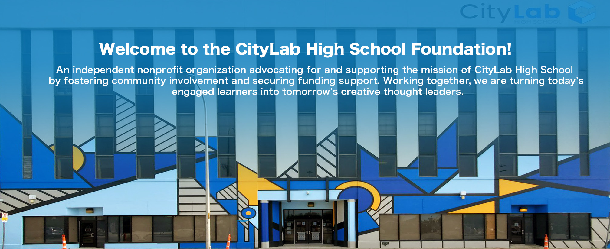 About Us CityLab High School Foundation