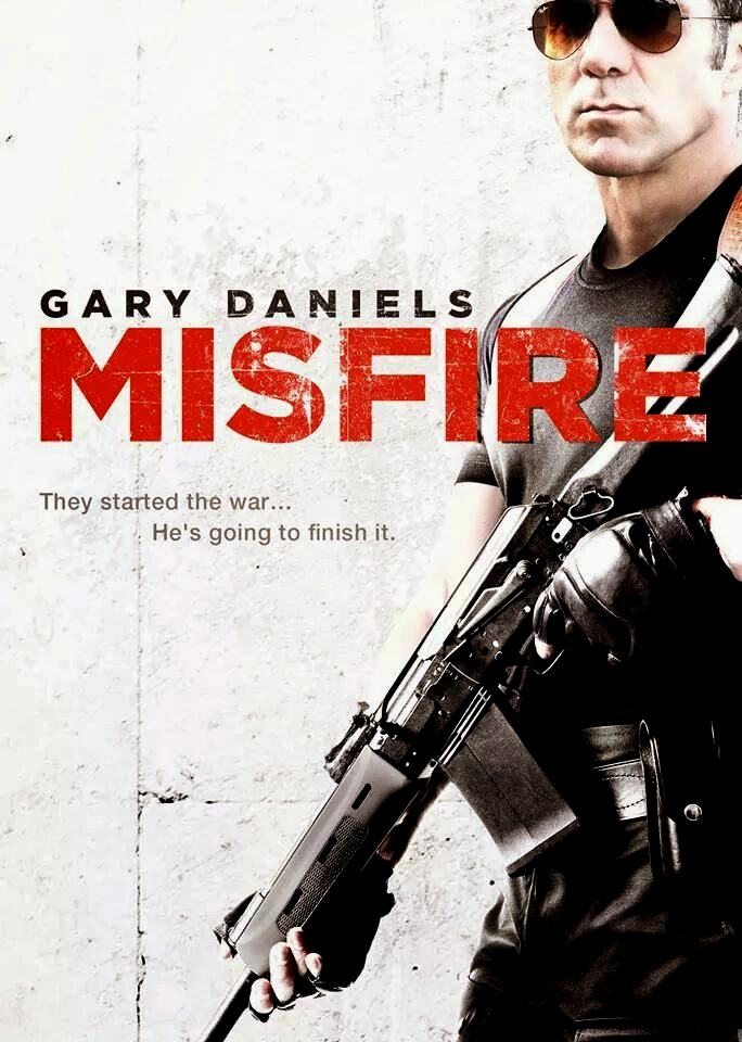 Gary Daniels’ ‘Misfire’ gets a brand new trailer