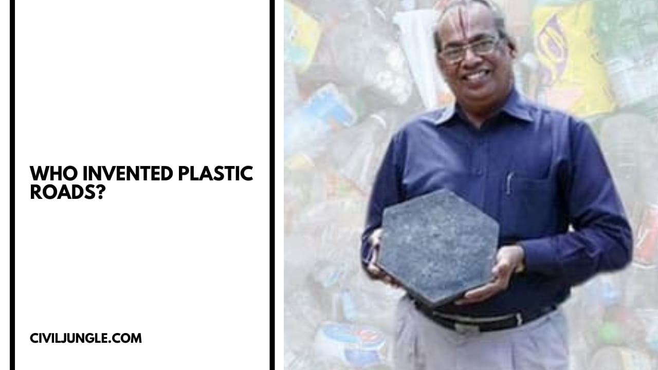 What Are Plastic Roads How to Make Plastic Roads Who Invented