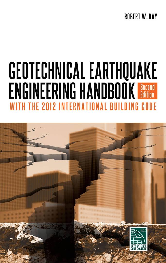 Geotechnical earthquake engineering handbook Book by Robert W Day