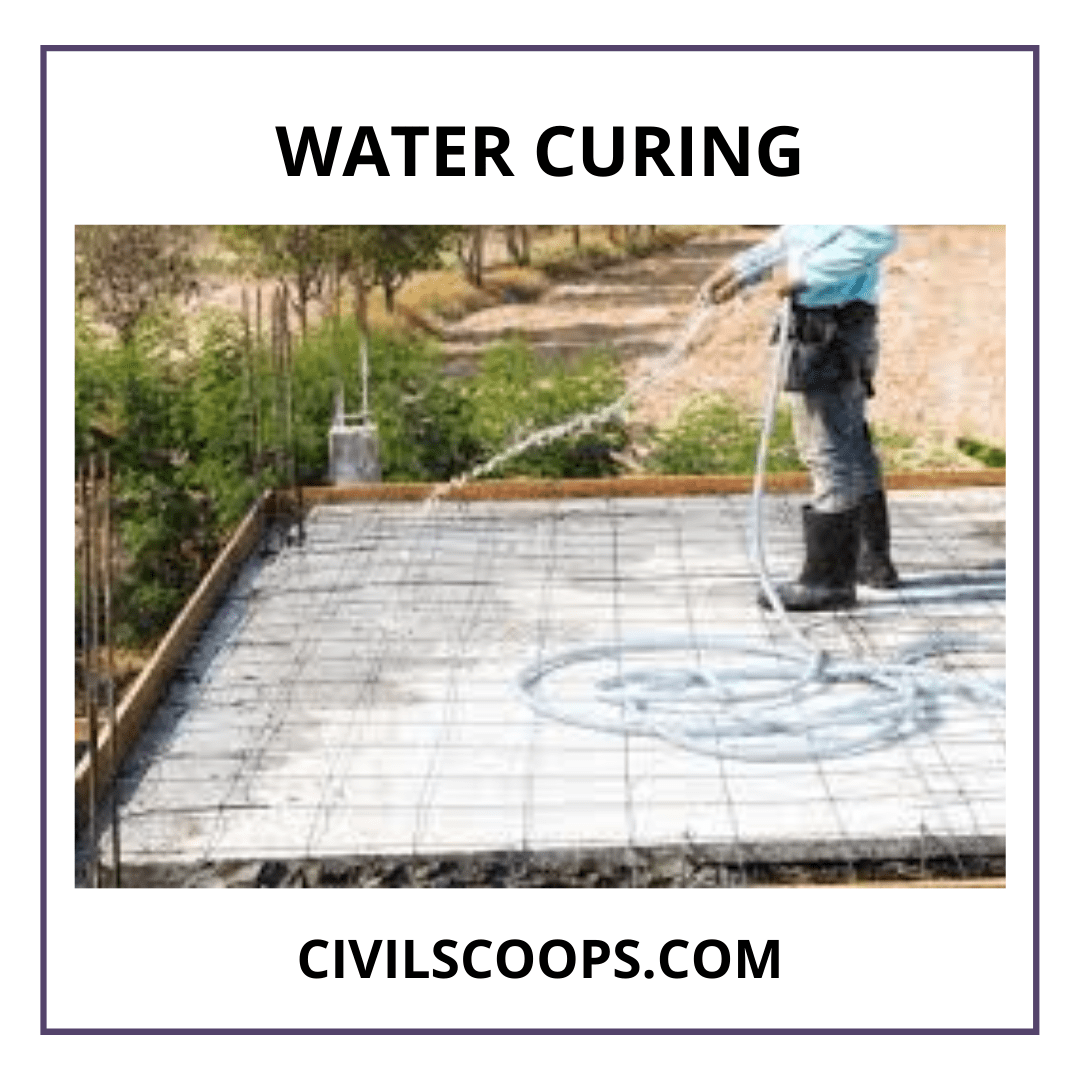 Types of Curing Concrete Curing Time How to Cure a New Concrete