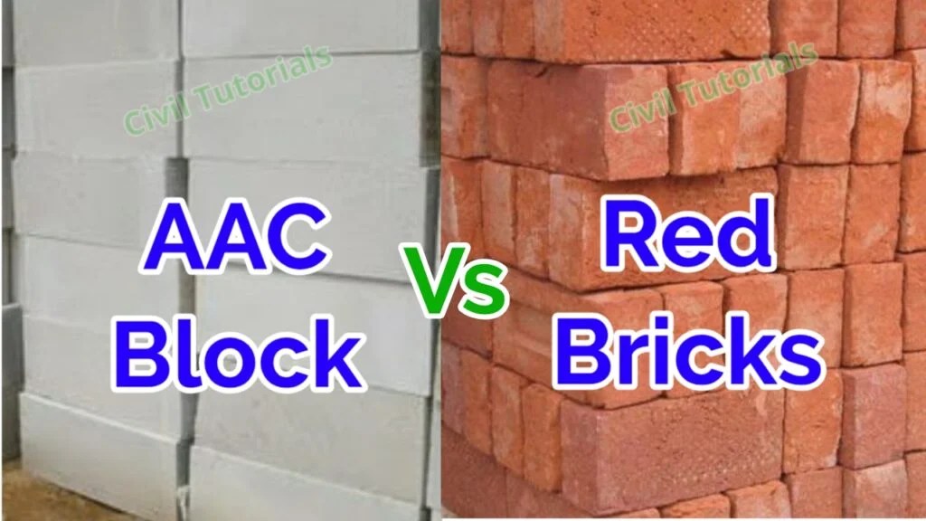 Difference between AAC block and red bricks or Clay Bricks Civil