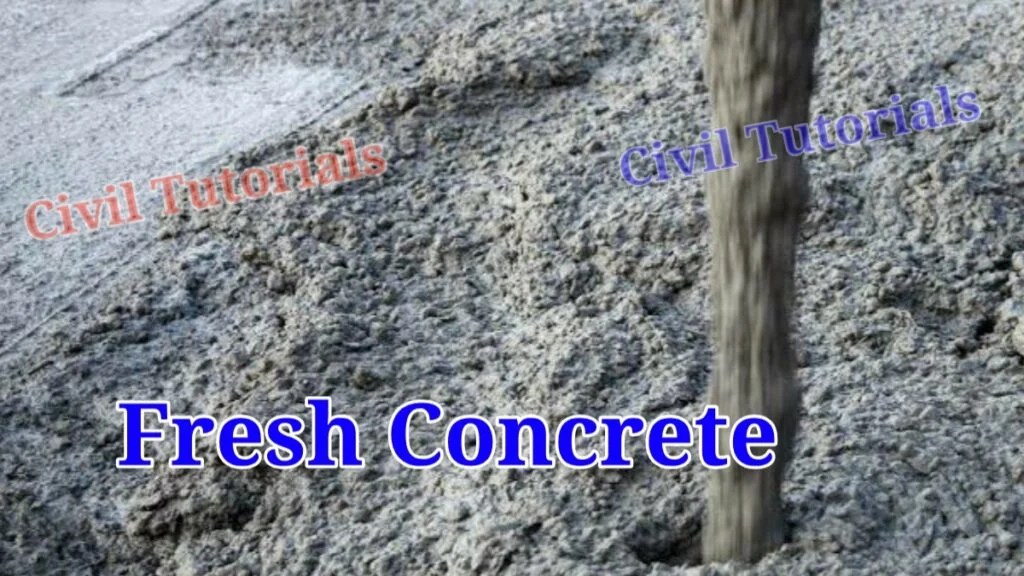 What is fresh concrete Properties of fresh concrete Civil Tutorials