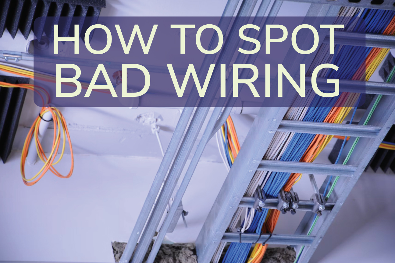 Signs of Bad Wiring - CK Electric
