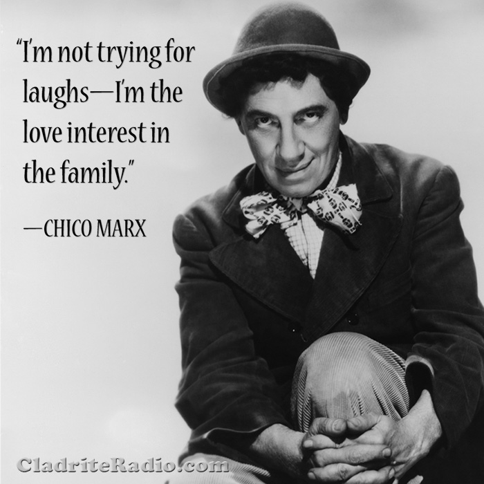 Happy 130th Birthday, Chico Marx! ⋆ Cladrite Radio