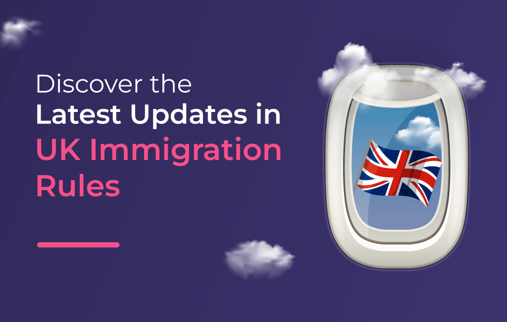 UK Immigration Rules Update What You Need to Know