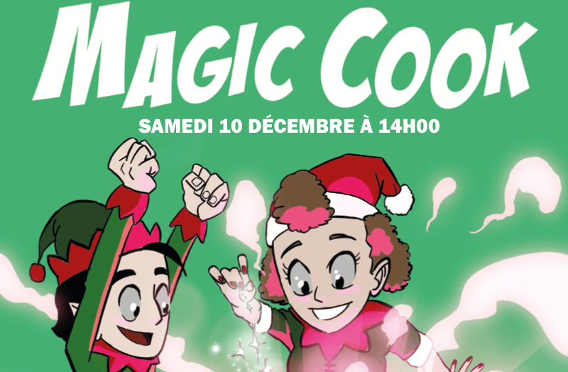 [Spectacle] Magic Cook Claje