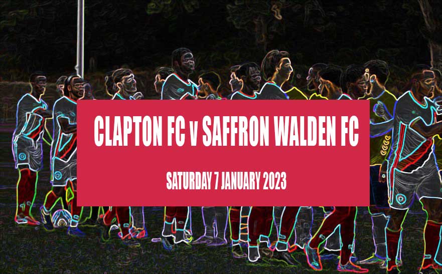 eProgramme Tons v Saffron Walden FC 070123 Clapton Football Club