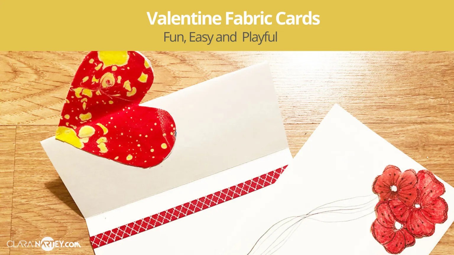 Valentine Fabric Card Clara Nartey Unlock Your Creative Potential